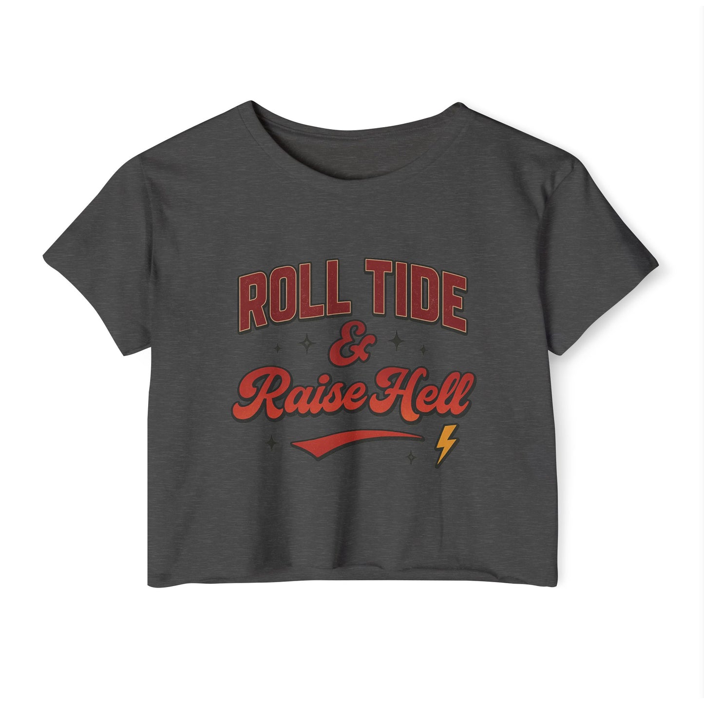 Roll Tide & Raise Hell Cropped Tee