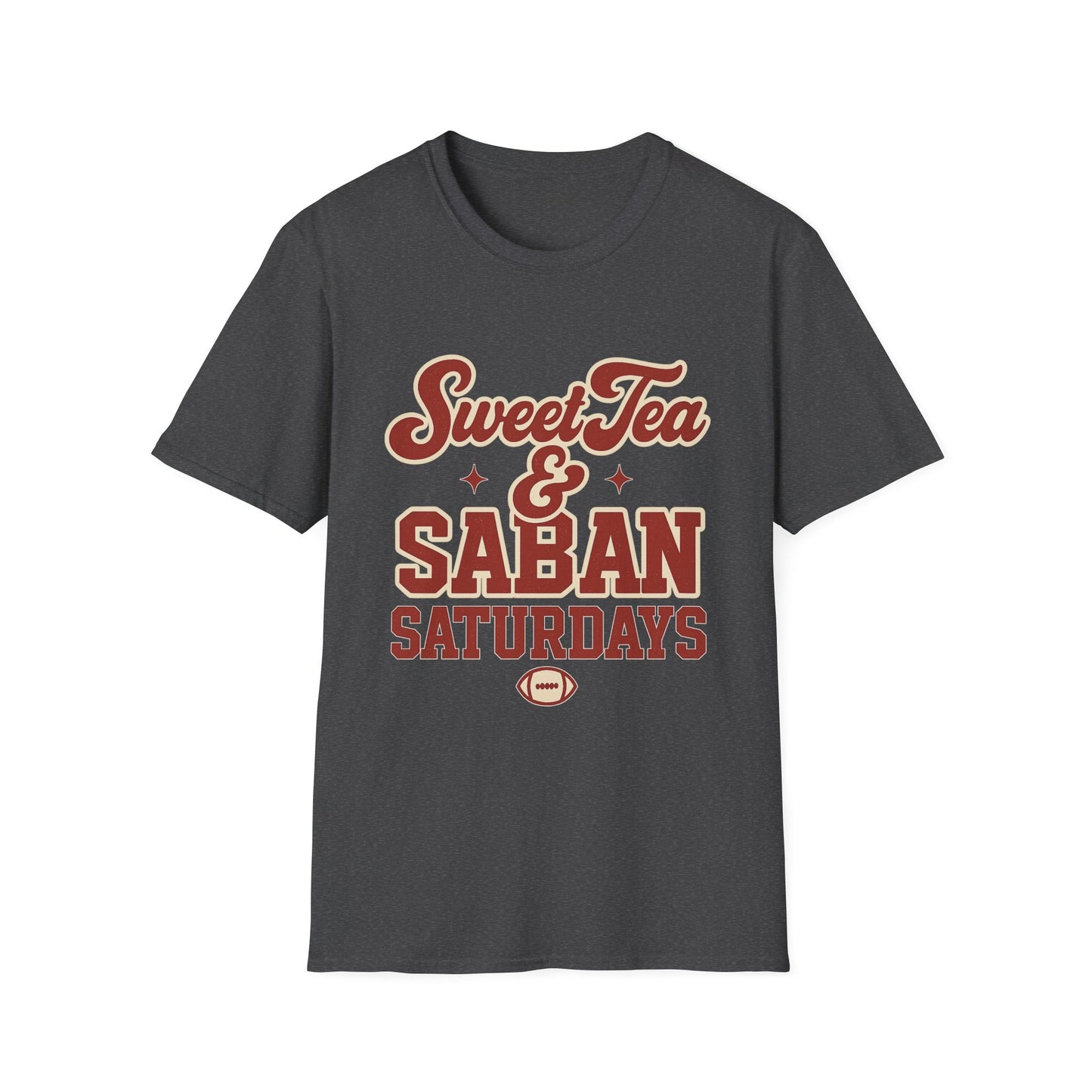 Sweet Tea & Saban Saturdays  T-Shirt