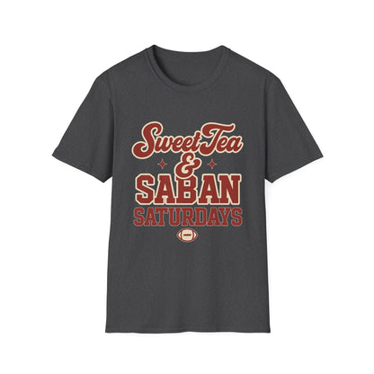 Sweet Tea & Saban Saturdays  T-Shirt